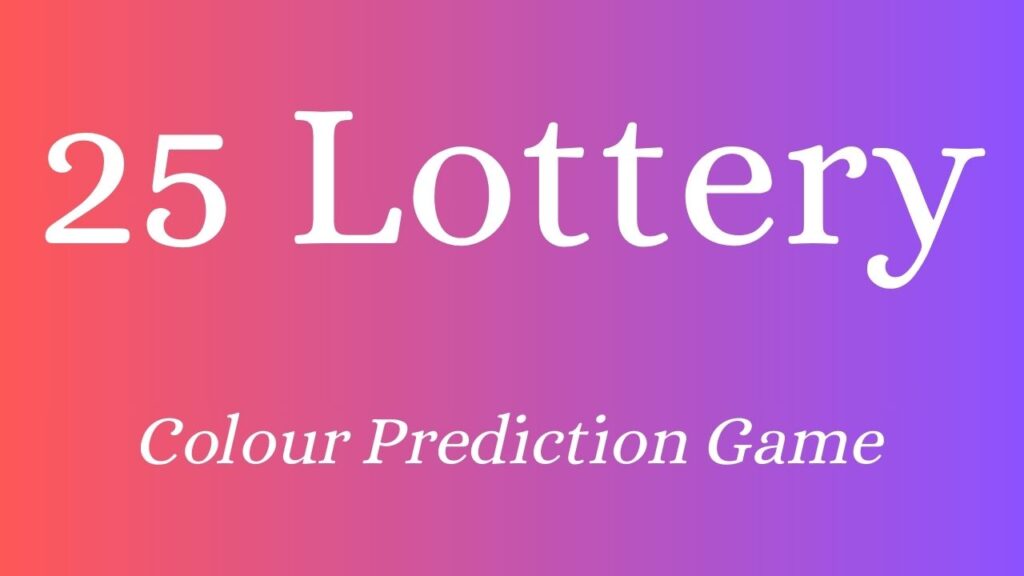 25 Lottery Login